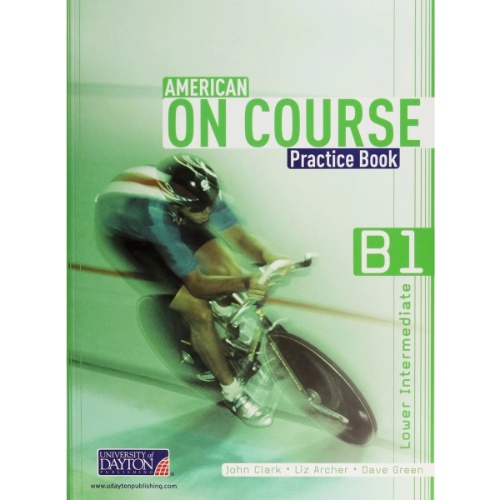 AMERICAN ON COURSE B1 PRACTICE BOOK