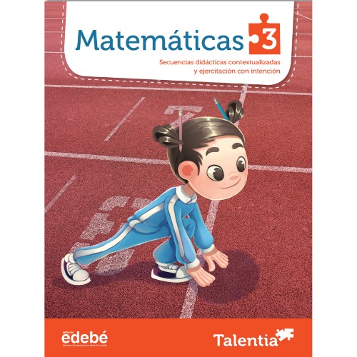 MATEMATICAS 3 SERIE TALENTIA PRIMARIA (NUEVO MODELO EDUCATIVO)