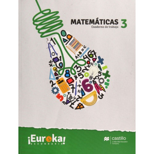 MATEMATICAS 3 CUADERNO DE TRABAJO. EUREKA SECUNDARIA