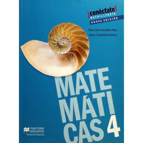 ¡CONÉCTATE! MATEMÁTICAS 4 SB 1E