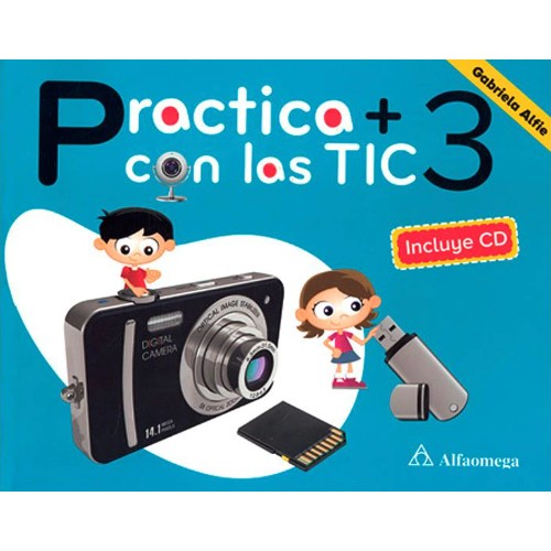 PRACTICA + CON LAS TIC 3. PRIMARIA (INCLUYE CD)