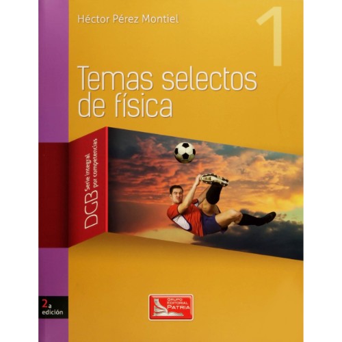 TEMAS SELECTOS DE FÍSICA 1