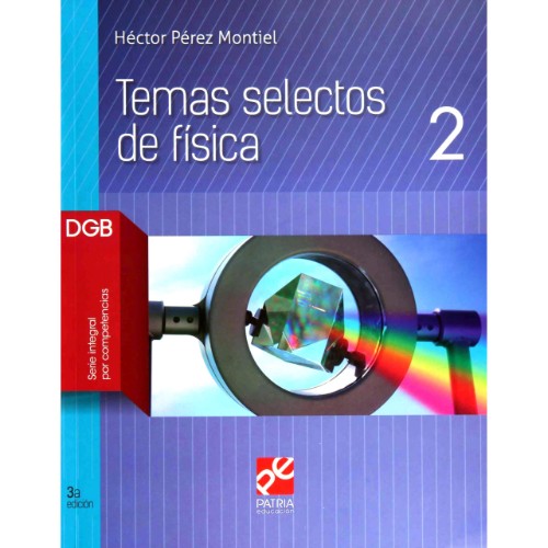 TEMAS SELECTOS DE FISICA 2