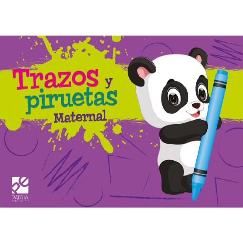 TRAZOS Y PIRUETAS. MATERNAL