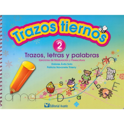 TRAZOS  TIERNOS  2    TRAZOS, LETRAS Y PALABRAS