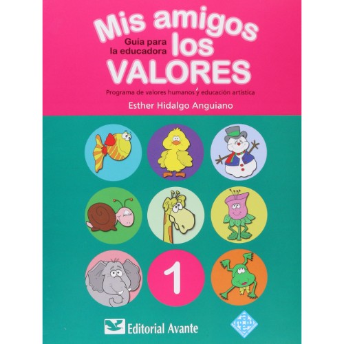 MIS AMIGOS LOS VALORES 1  (LAMINARIO)