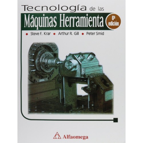 TECNOLOGIA DE LAS MAQUINAS HERRAMIENTAS
