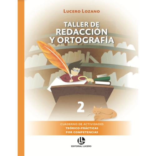 TALLER DE REDACCIÓN Y ORTOGRAFÍA 2