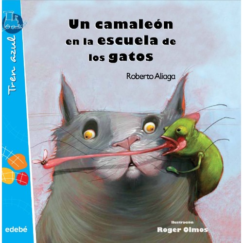 UN CAMALEON EN LA ESCUELA DE LOS GATOS