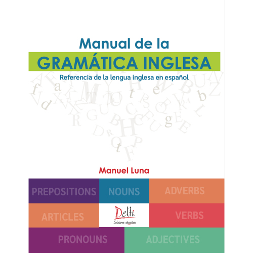 MANUAL DE LA GRAMATICA INGLESA