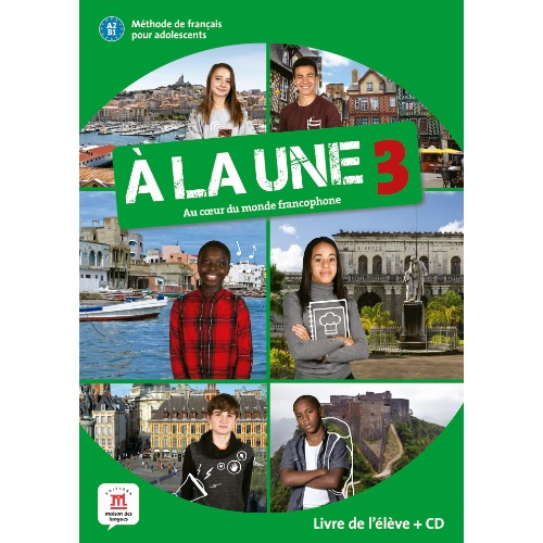 A LA UNE 3 A2.B1 - LIBRO DEL ALUMNO + CD