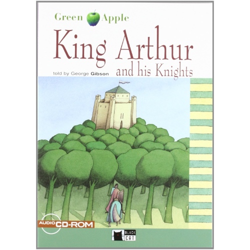 KING ARTHUR AND HIS KNIGHTS. BOOK  CD