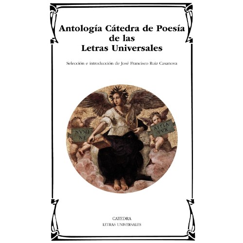 ANTOLOGÍA CÁTEDRA DE POESÍA DE LAS LETRAS UNIVERSALES