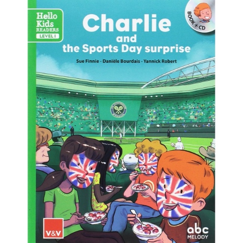 CHARLIE AND THE SPORTS DAY SURPRISE