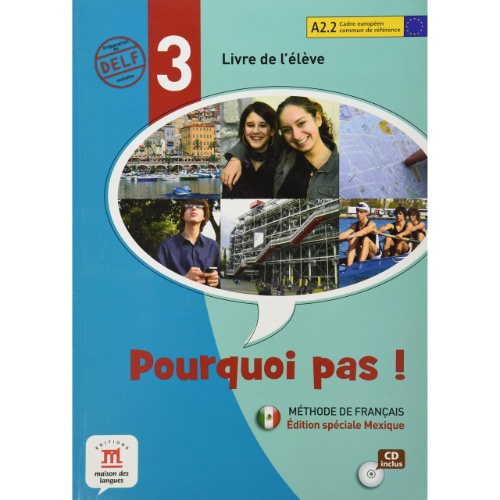POURQUOI PAS  3 LIBRO DEL ALUMNO  CD EDICIÓN MEXICANA