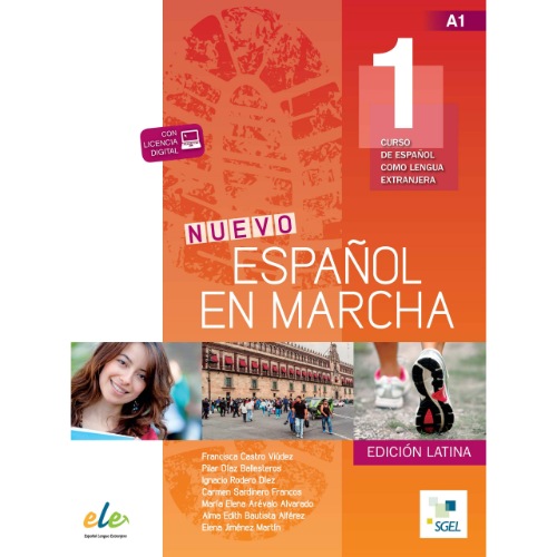 NUEVO ESPAÑOL EN MARCHA 1, EDICIÓN LATINA