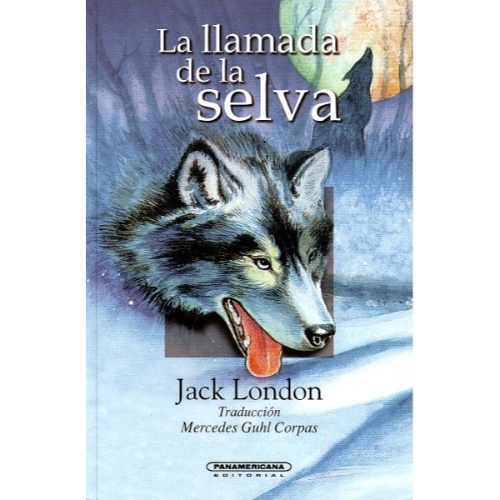 LA LLAMADA DE LA SELVA