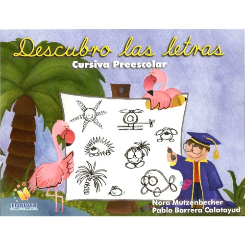 DESCUBRO LAS LETRAS CURSIVA PREESCOLAR